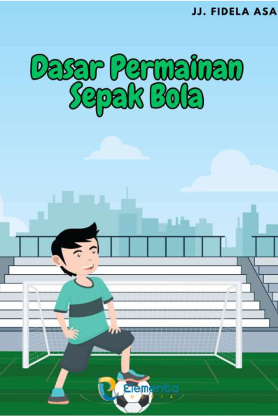 Sampul buku Dasar Permainan Sepa...